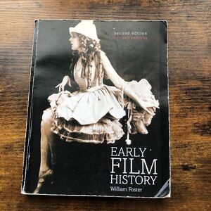 Early Film History Second Edition by William Foster - Acceptable book